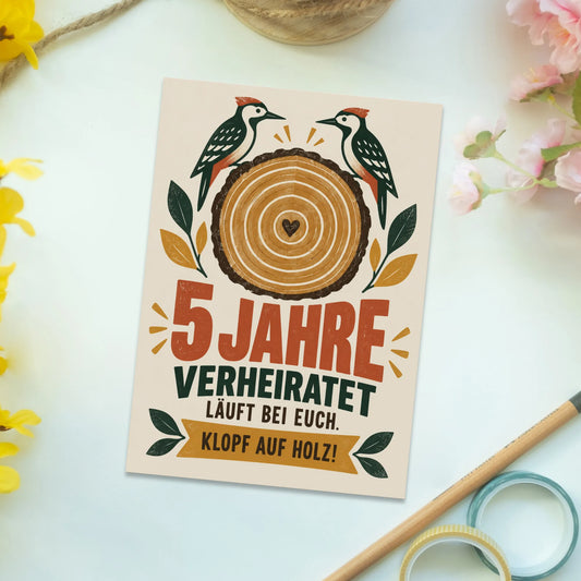 Lustige Postkarte zur Holzhochzeit zum 5 Hochzeitstag|p:2012489|h:f85a0c4b5b60acc364bea6bf790b080a
