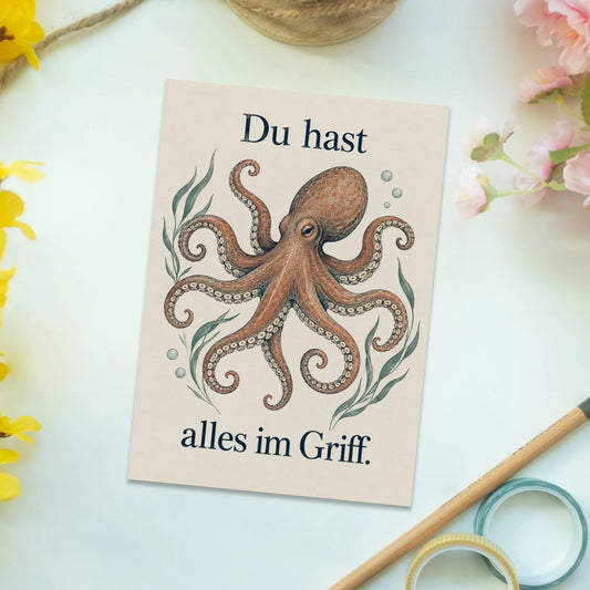 Lustige Mutmachpostkarte mit Oktopusarmen|p:2012546|h:02d87bf6ded5683df4a1b5125772a596