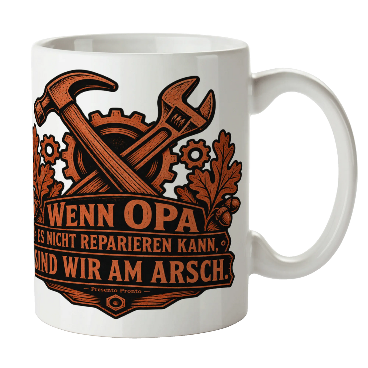 Lustige Tasse für Opa Wenn Opa es nicht reparieren kann sind wir am Arsch|p:2015301|h:8a95047dafa9c516bfca1ded6d69462c