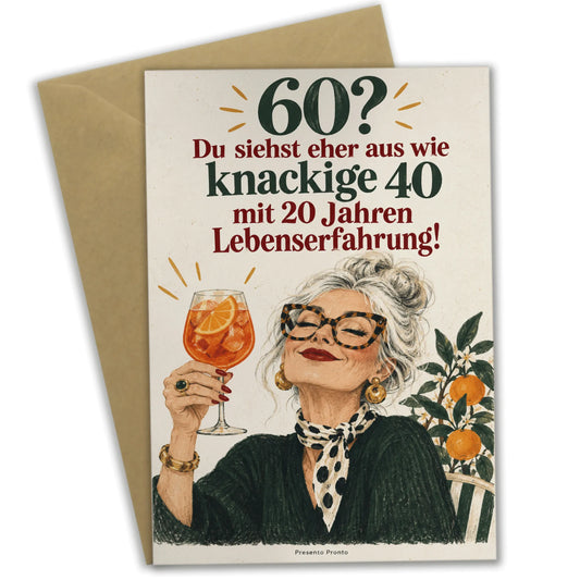 Lustige Geburtstagskarte für Frau zum 60. mit Aperolglas|p:2013617|h:a2e6f31d3c80429cb5b00b25ab5524e7
