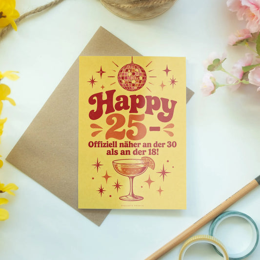 Lustige Geburtstagskarte zum 25. Geburtstag mit Disco-Kugel|p:2013762|h:04d6e7e7de6f901b84cbd129e00ccf79