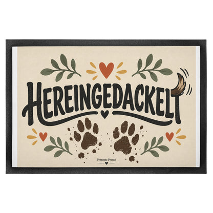 Lustige Fußmatte Hereingedackelt für Hundebesitzer mit Pfoten|p:2013927|h:554294ff5573bf67e162ec84152d24de