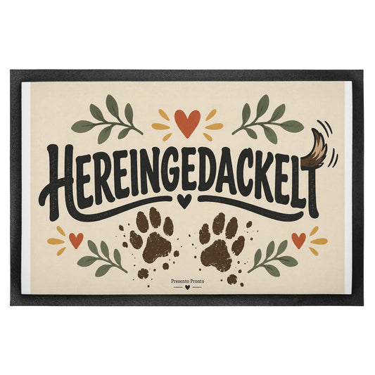 Lustige Fußmatte Hereingedackelt für Hundebesitzer mit Pfoten|p:2013927|h:554294ff5573bf67e162ec84152d24de