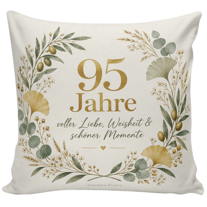 Herzliches Kissen zum 95. Geburtstag mit botanischem Kranz|p:2014101|h:8ed24f069ab7e0c01fe2d03a63666458