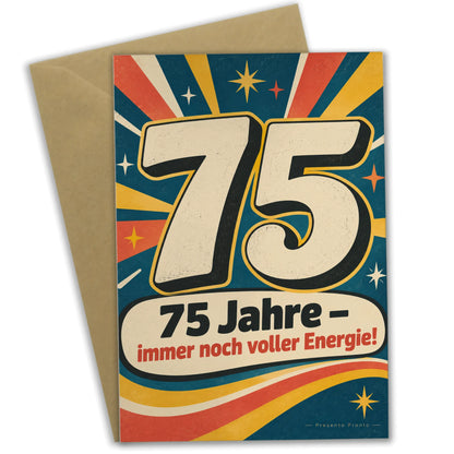 Fröhliche Geburtstagskarte zum 75. Geburtstag mit Energiestrahlen|p:2014145|h:e01245cc1f47cd4688a4e9573a4458c1