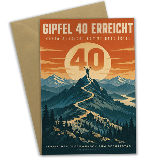Coole Geburtstagskarte zum 40. für Männer mit Berggipfel|p:2014244|h:7d6a5f904d05b396c4da3ab0f1543b1c
