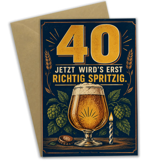 Lustige Geburtstagskarte zum 40. Geburtstag mit Bierglas|p:2014372|h:b04506fb3bd883e83815b08b5edc586b