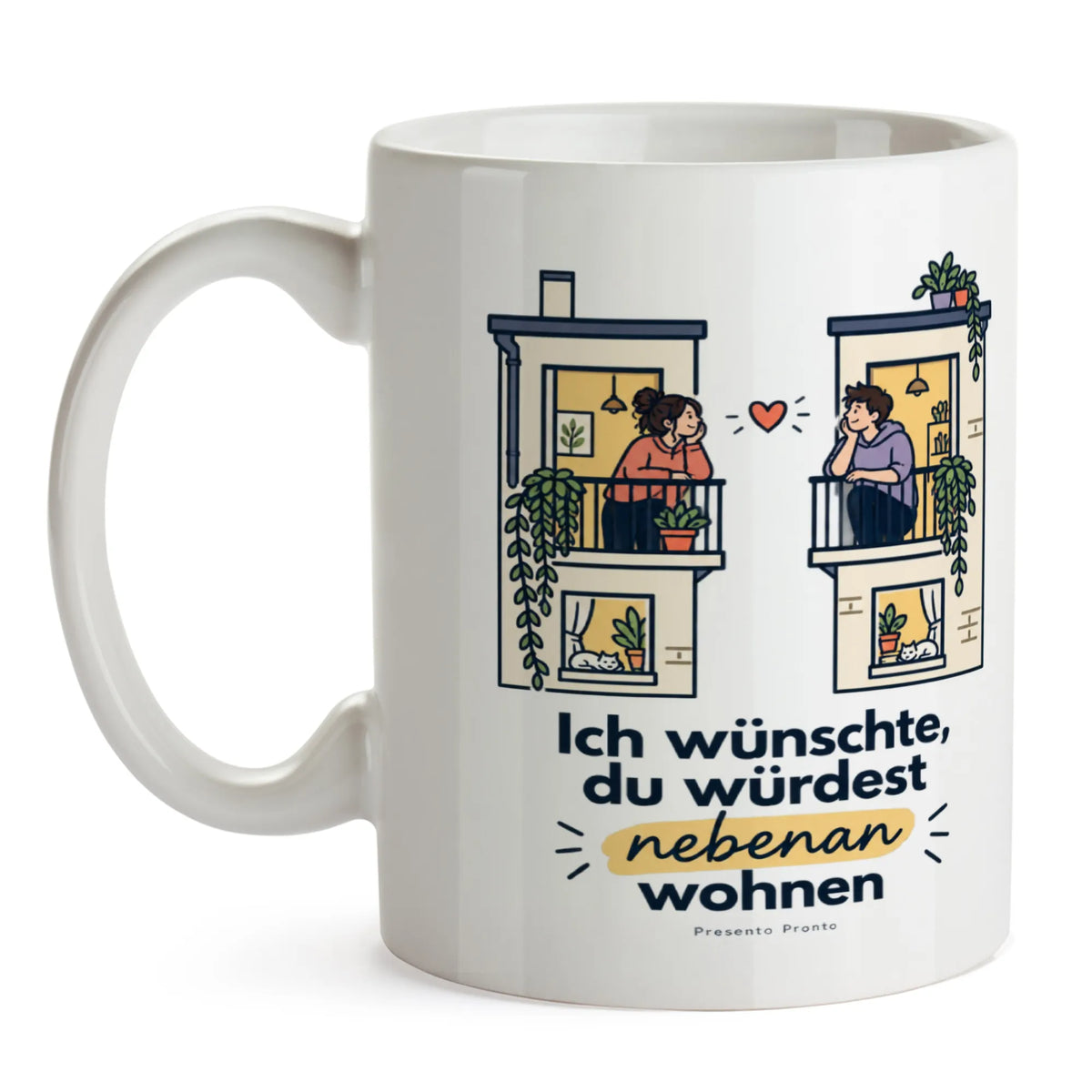 Liebevolle Tasse Ich wünschte du würdest nebenan wohnen für Verliebte|p:2014668|h:8efd1a85802afee96c9fcb2459cc370e