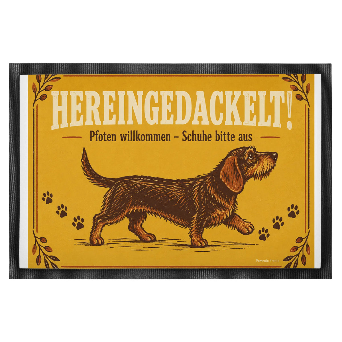 Lustige Fußmatte Hereingedackelt für Hundeliebhaber mit Dackel|p:2014851|h:861f55912504706c759d50ae7463ff28