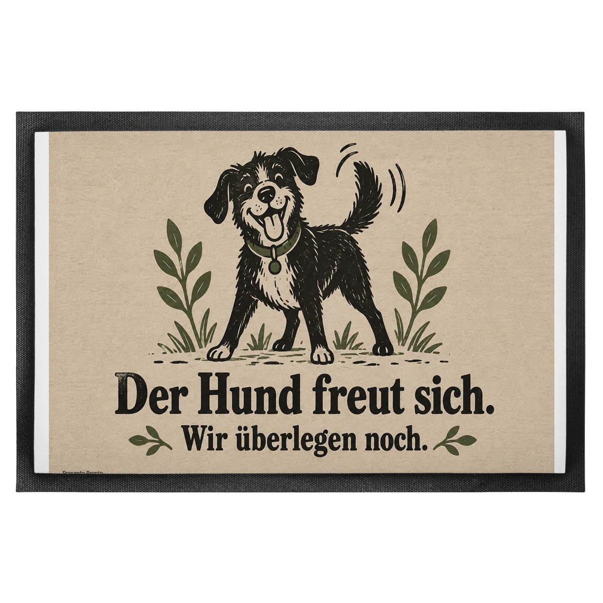 Lustige Fußmatte mit lustigem Spruch für Hundebesitzer|p:2015003|h:de564d13ce0ab930bf898ef4600a0aa4