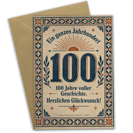 Würdevolle Glückwunschkarte zum 100. Geburtstag mit Zahl 100|p:2015081|h:35fc57368a7f54396ecfe8939e5d7962