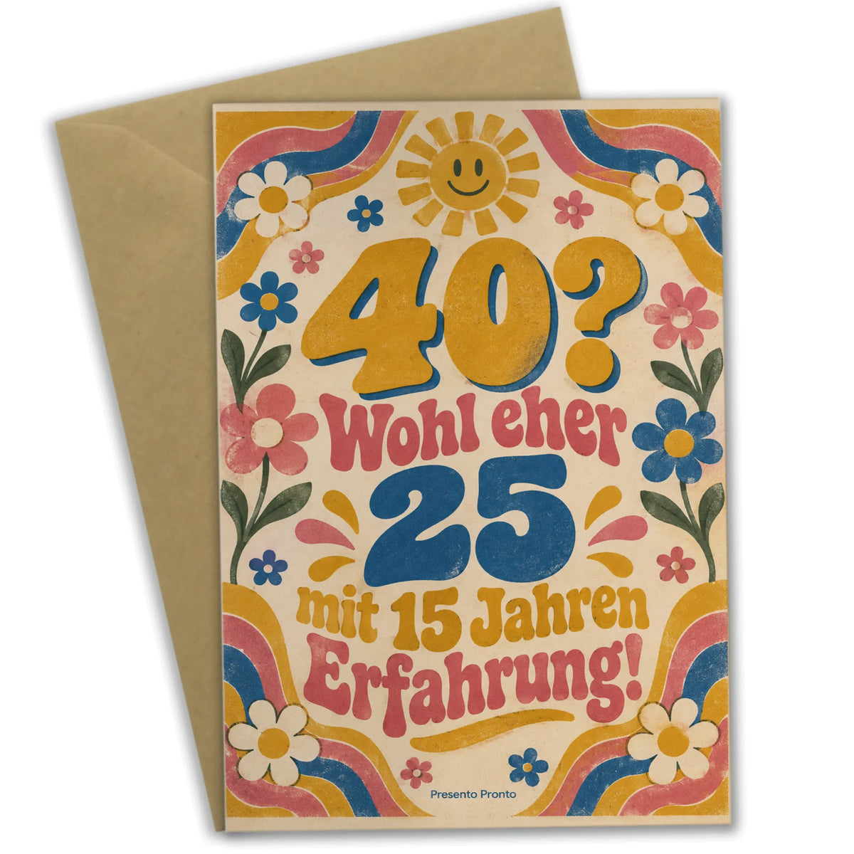 Lustige Geburtstagskarte zum 40. Geburtstag für Frauen mit Gänseblümchen|p:2015192|h:815f82df8db1f0bb8f5b1d2d199022ad