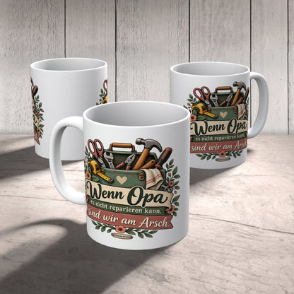Lustige Tasse für Opa Wenn Opa es nicht reparieren kann sind wir am Arsch|p:2015273|h:4a8922b465fbcb5d96264fa60918b21d