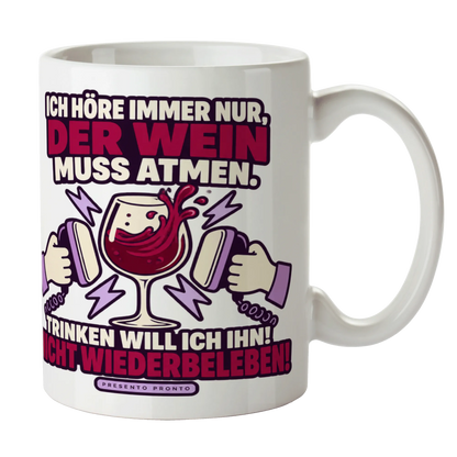 Lustige Weintasse Wein muss atmen für Weinliebhaber mit Weinglas|p:2015300|h:4a24004e0bd5a0780a623c7d507efd0e