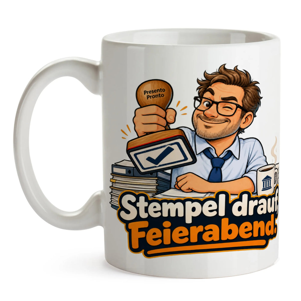 Lustige Tasse für Beamte mit Amtsstempel und Feierabend|p:2015303|h:f1ee5496df56174bf73fe11ee37da0cc