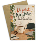 Lustige Grußkarte zum Abschied für Kollegen mit Kaffeetasse|p:2017082|h:803d298c9f637cd97ba93736b40fcaa1