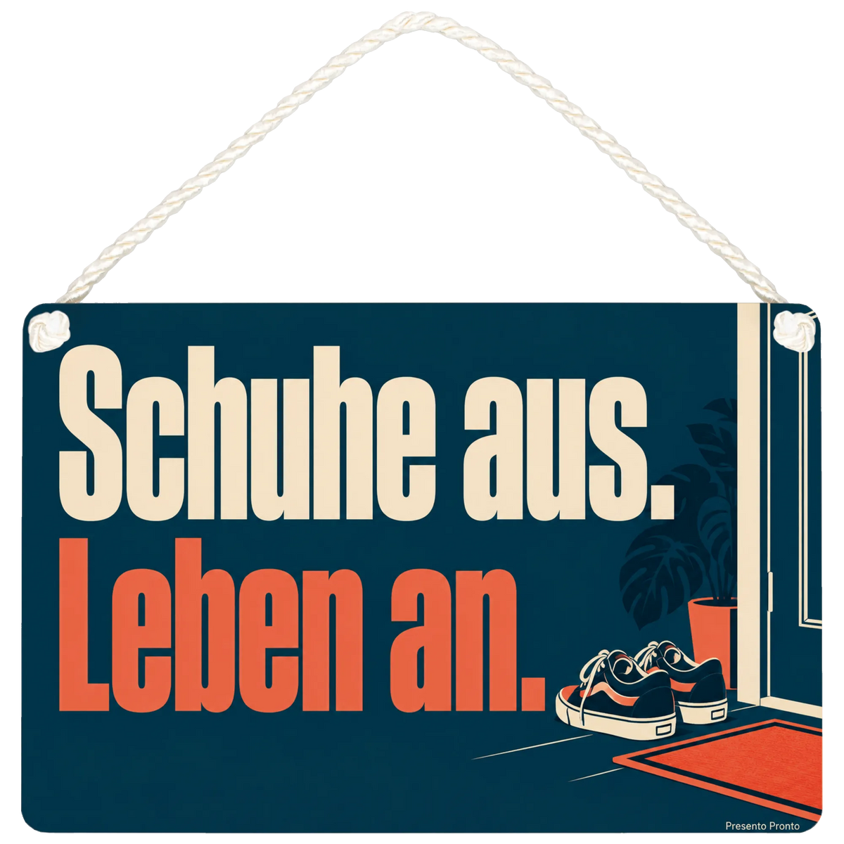 Lustiges Schild zum Schuhe ausziehen für Gäste mit Turnschuhen