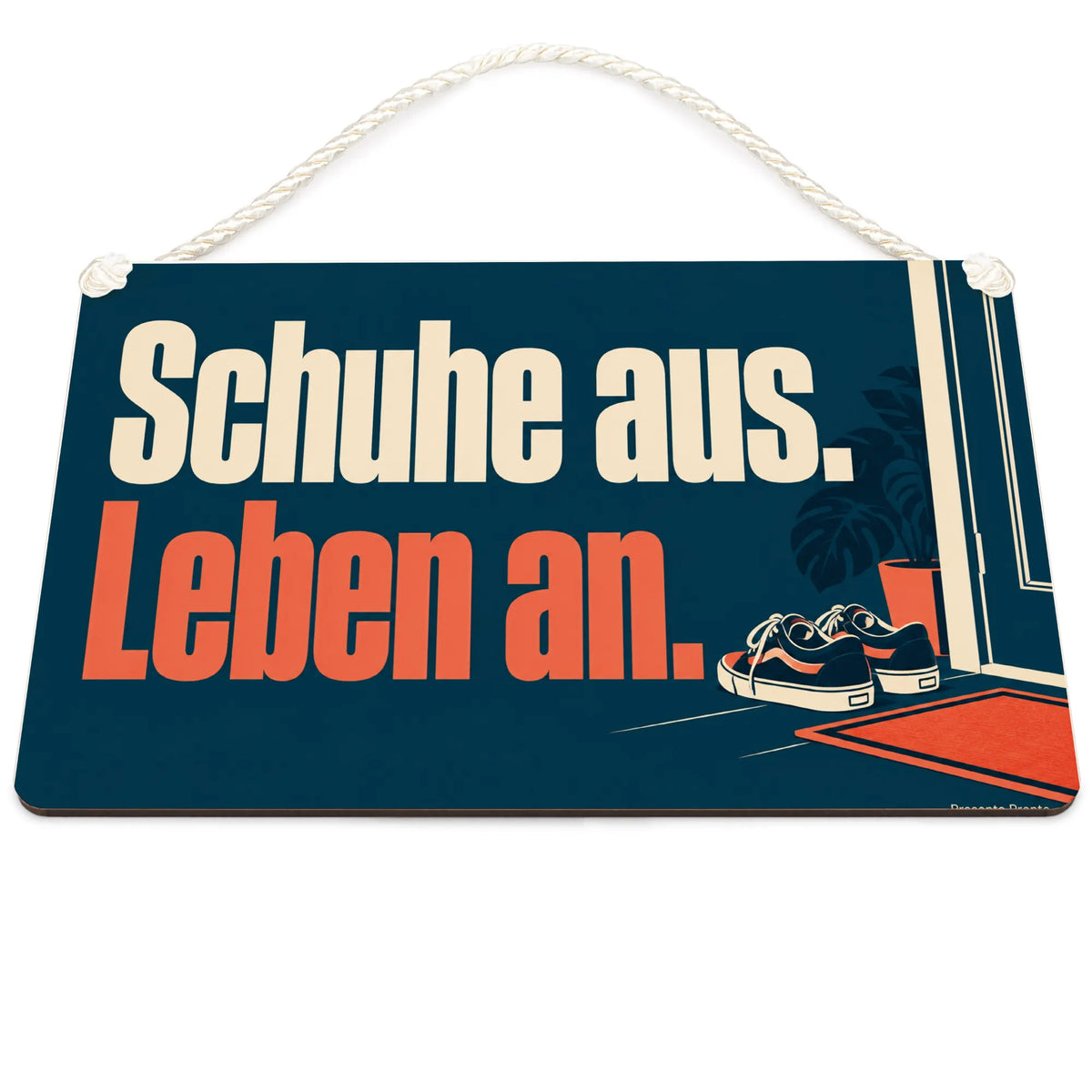Lustiges Schild zum Schuhe ausziehen für Gäste mit Turnschuhen