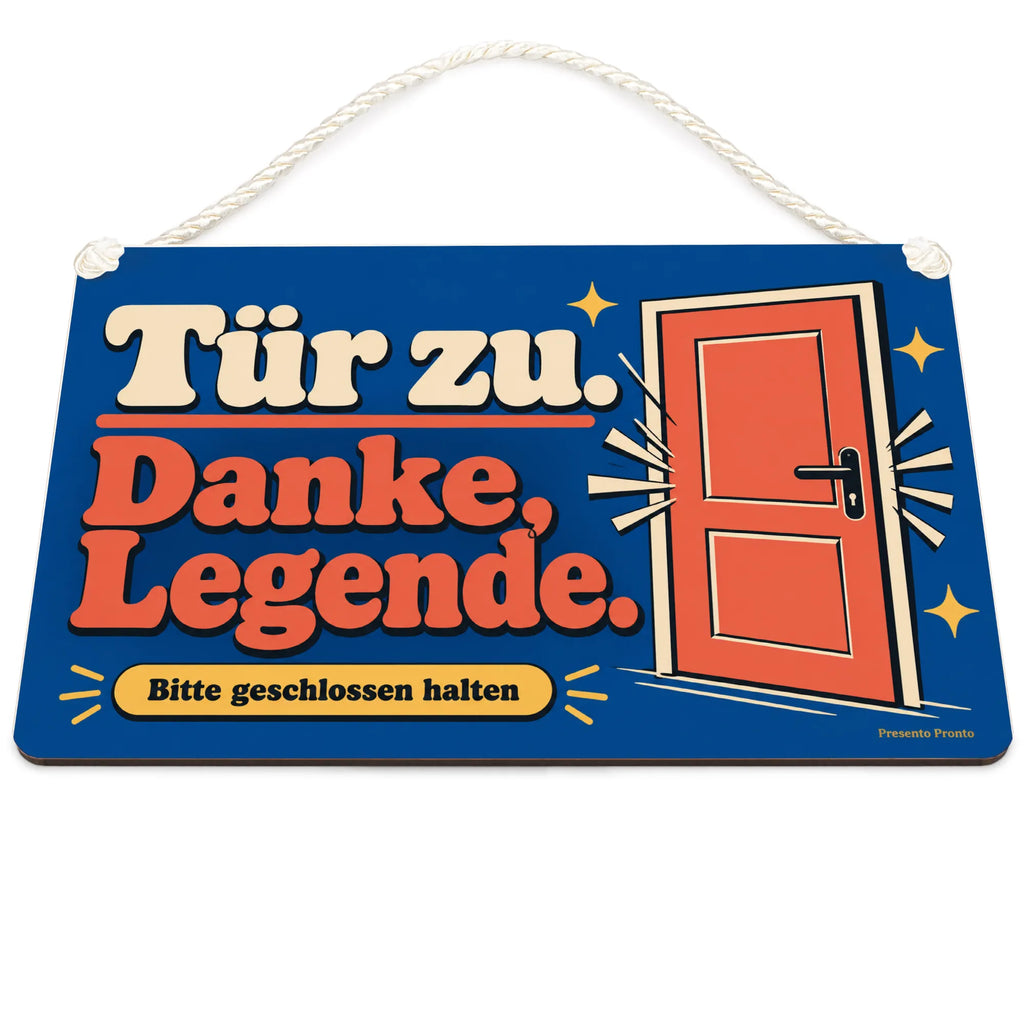 Lustiges Schild Bitte Tür geschlossen halten für Büro|p:2017605|h:ead711bea957b3e361966600eeeef89b