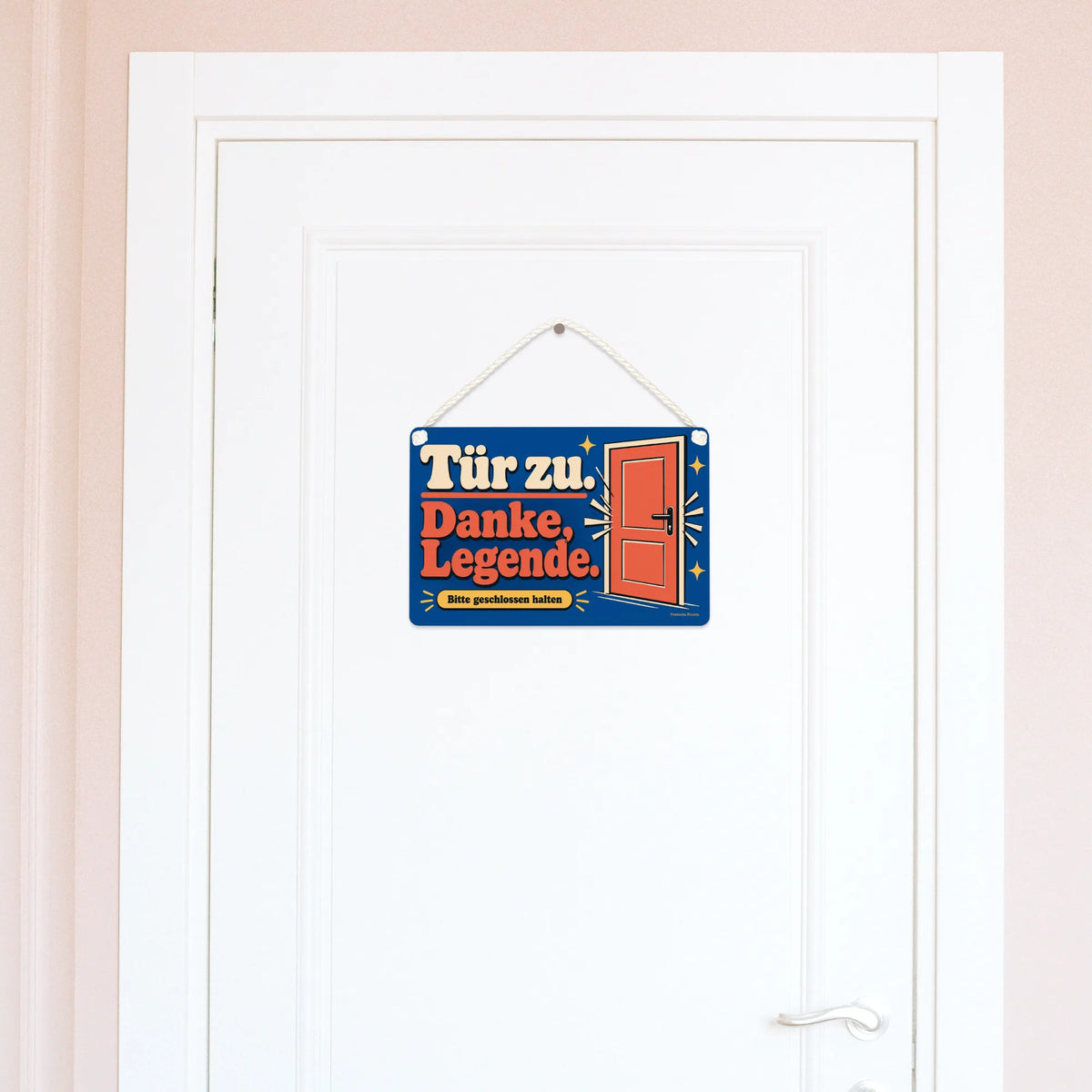 Lustiges Schild Bitte Tür geschlossen halten für Büro