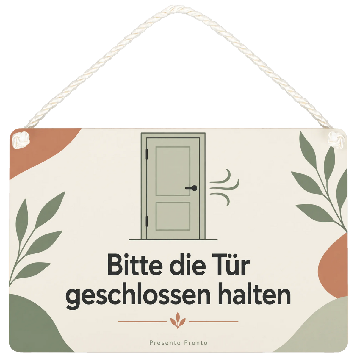 Freundliches Schild Bitte Tür geschlossen halten für Büro