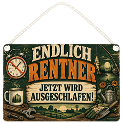 Lustiges Schild zur Rente mit Wecker und Angelrute