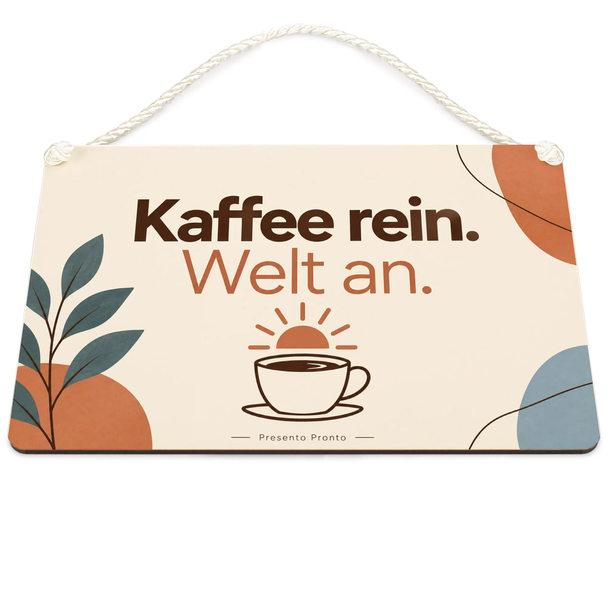Lustiges Schild fürs Büro mit Kaffeetasse