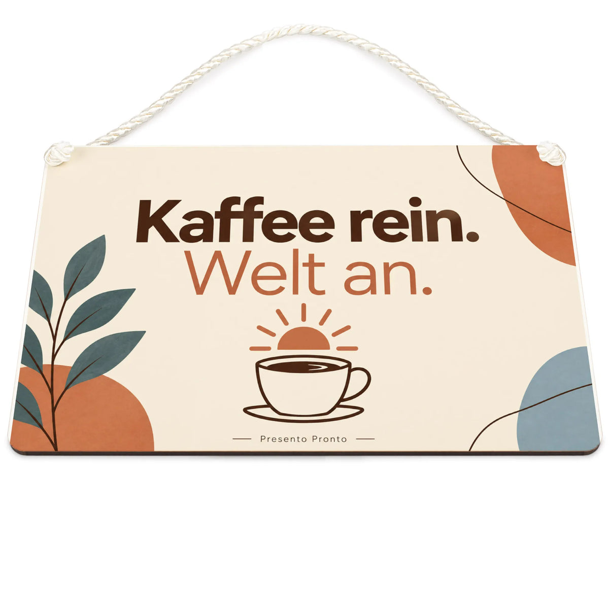 Lustiges Schild fürs Büro mit Kaffeetasse