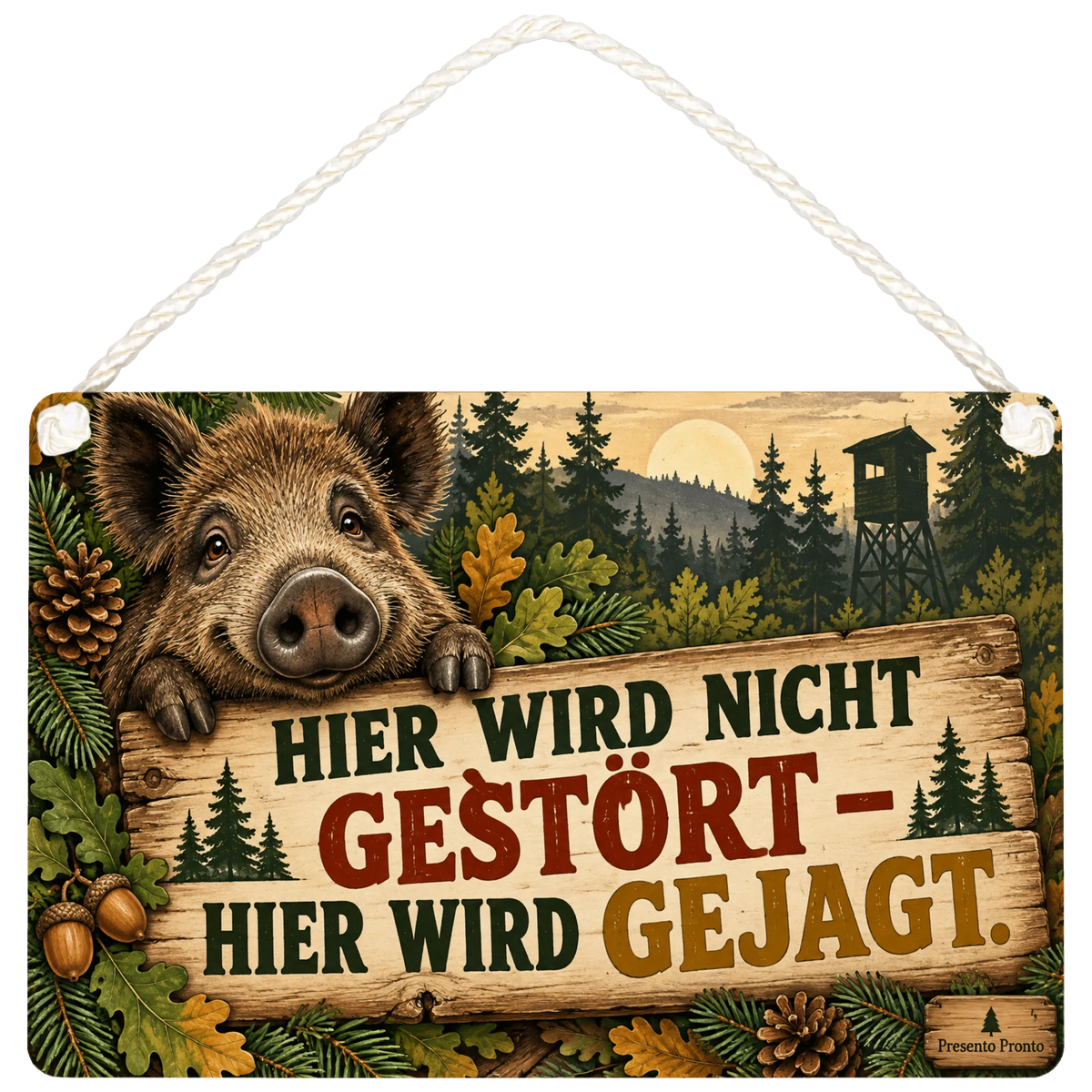 Lustiges Jagdschild für Jäger mit Wildschwein