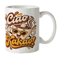 Lustige Ciao Kakao Tasse für Kakao-Liebhaber