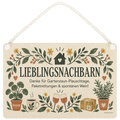 Lustiges Schild für Nachbarn mit Dankesspruch