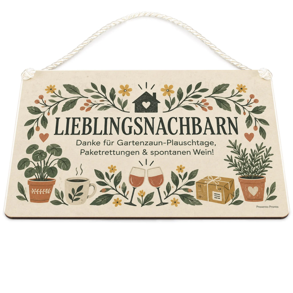 Lustiges Schild für Nachbarn mit Dankesspruch|p:2019012|h:39bef1da0a702eeda02df03b24f40fa7
