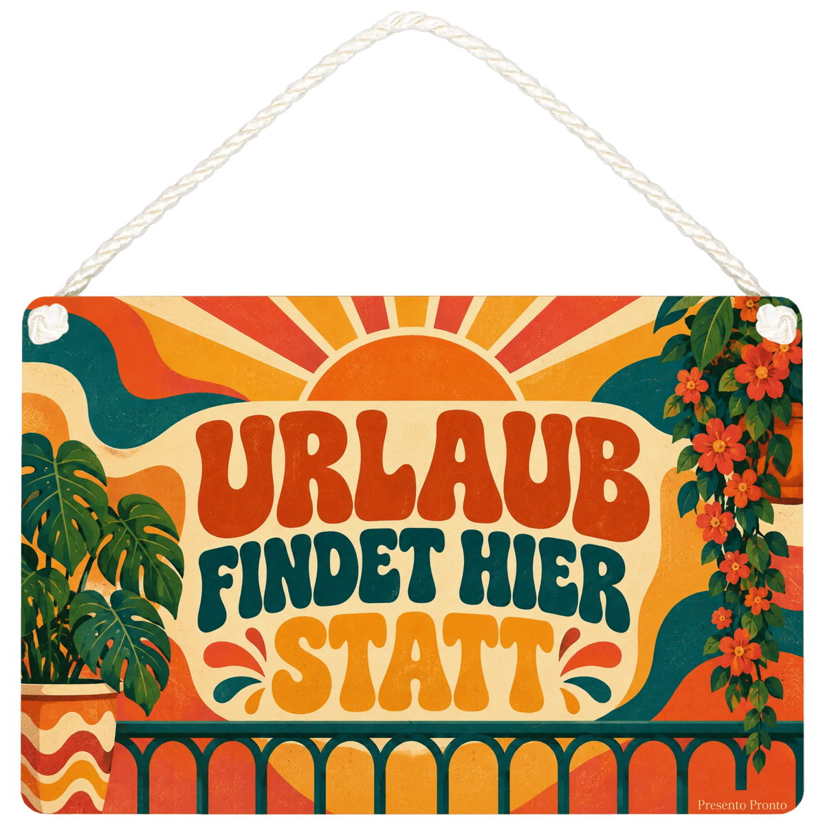 Fröhliches Deko Schild für Balkon mit Sonnenstrahlen