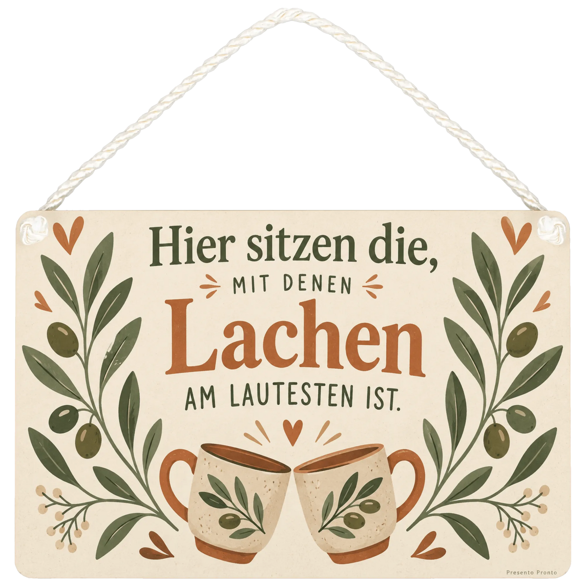 Gemütliches Deko Schild für Freunde mit Olivenzweigen