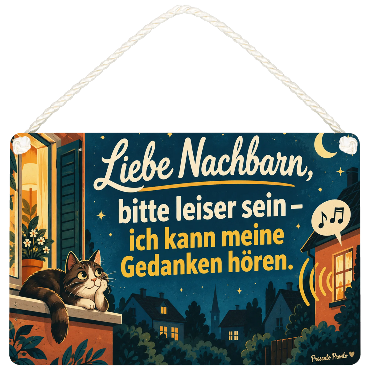 Lustiges Schild zum Nachbarn ärgern mit Kater am Fenster