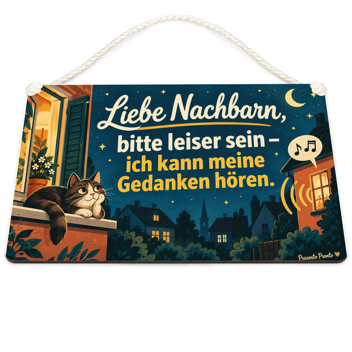Lustiges Schild zum Nachbarn ärgern mit Kater am Fenster
