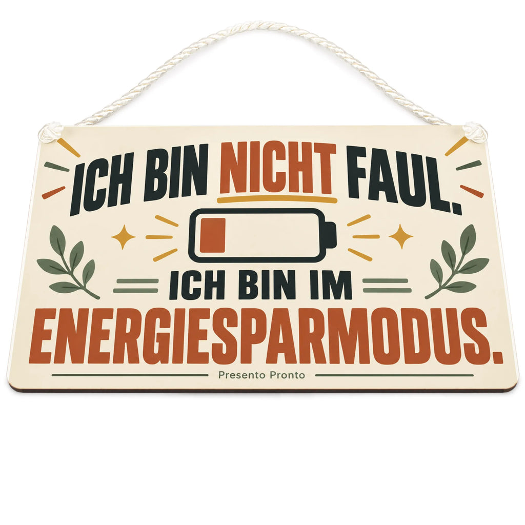 Lustiges Schild für Faule zum Energiesparmodus|p:2019383|h:8820dee0c36b77d866acc6f994a24bac
