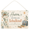 Fröhliches Schild zur Einschulung mit Schultüte