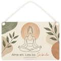 Entspannendes Yoga Schild für Yogafans mit Lotuspose