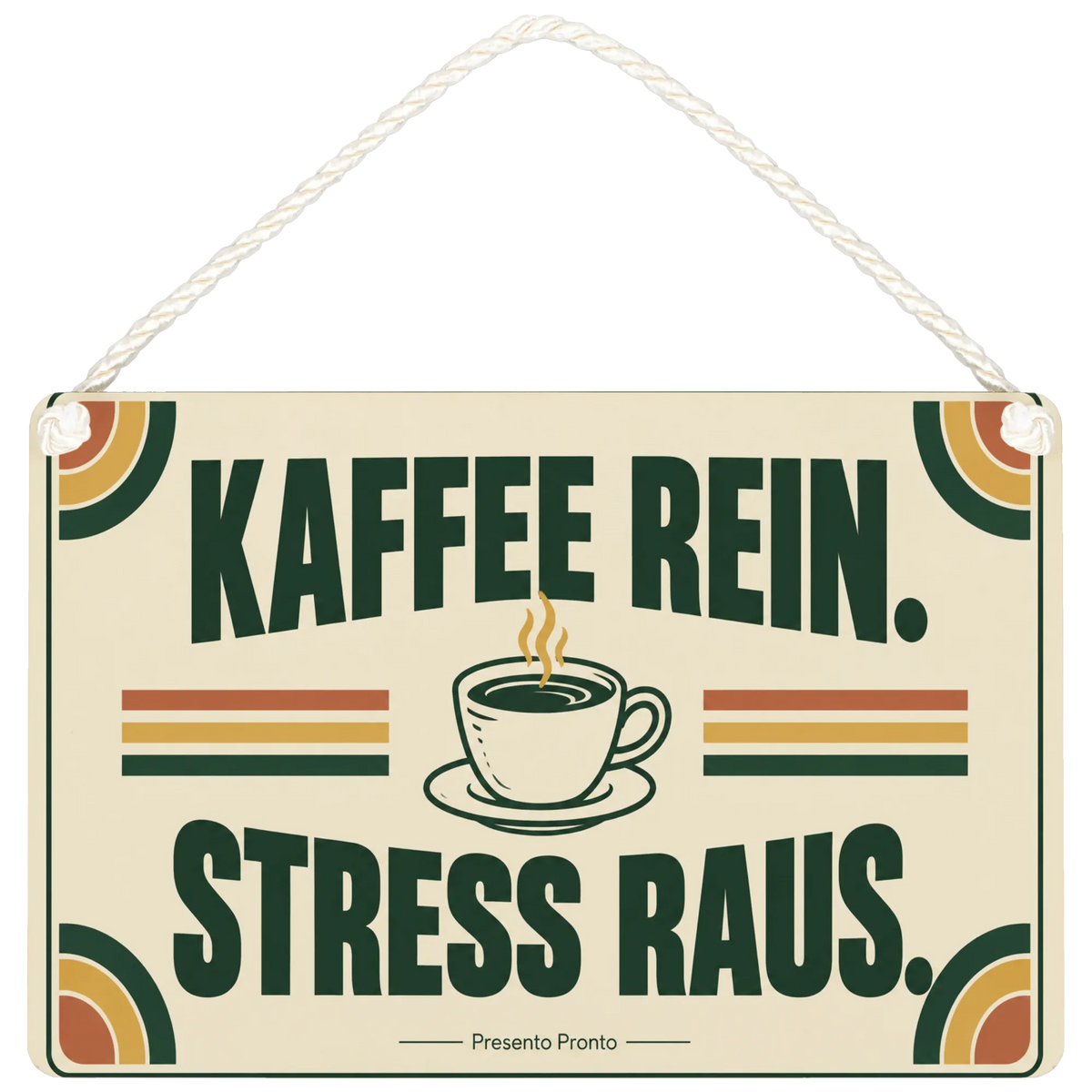 Lustiges Schild fürs Büro mit Kaffeetasse