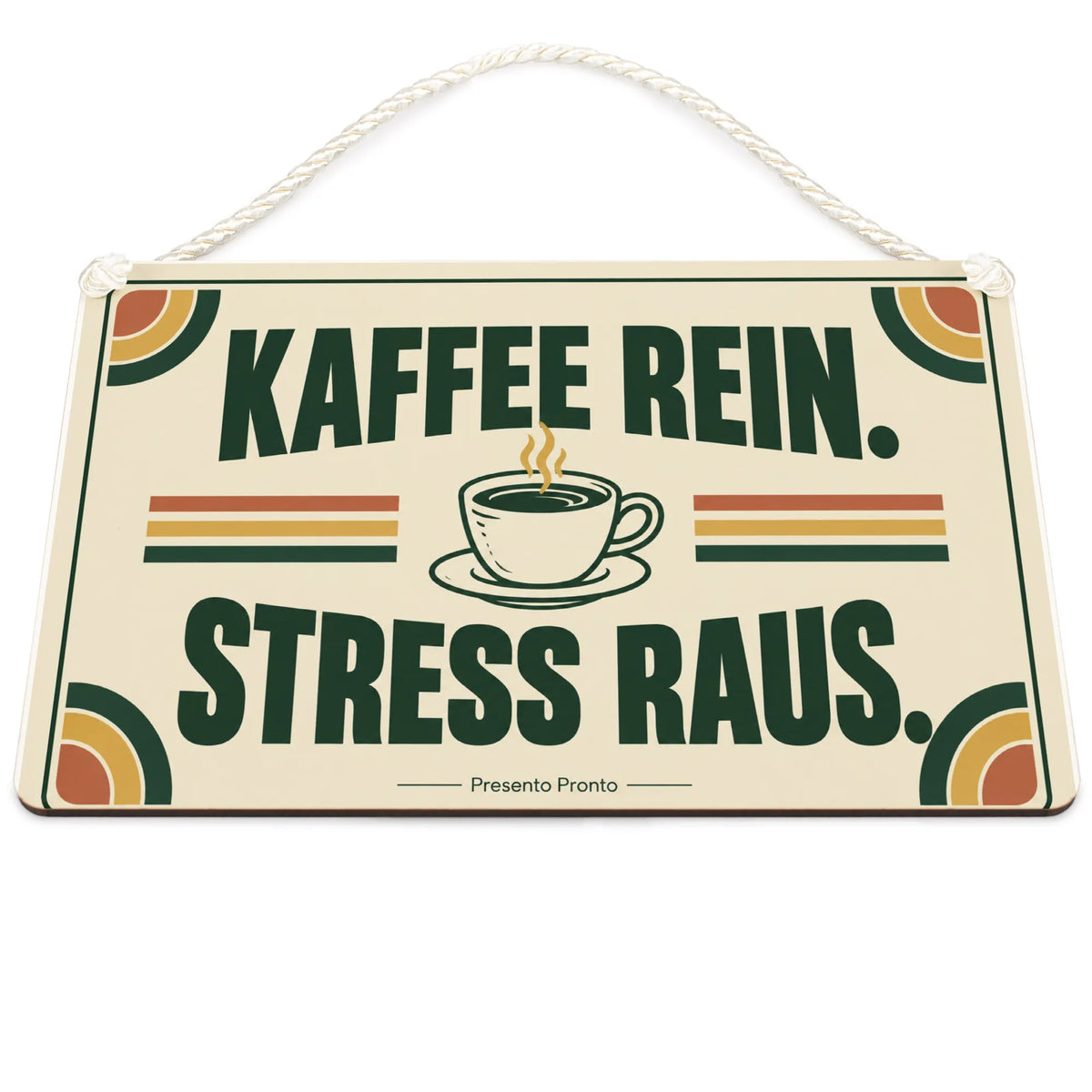 Lustiges Schild fürs Büro mit Kaffeetasse