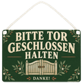 Höfliches Schild Tor geschlossen halten für Gartentor