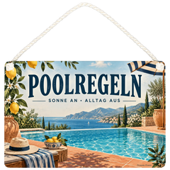Lustiges Schild für Poolbesitzer mit Poolregeln