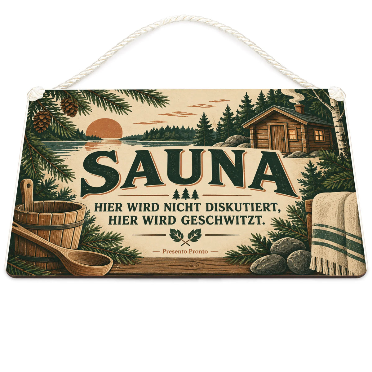 Lustiges Schild für die Sauna mit Saunahütte