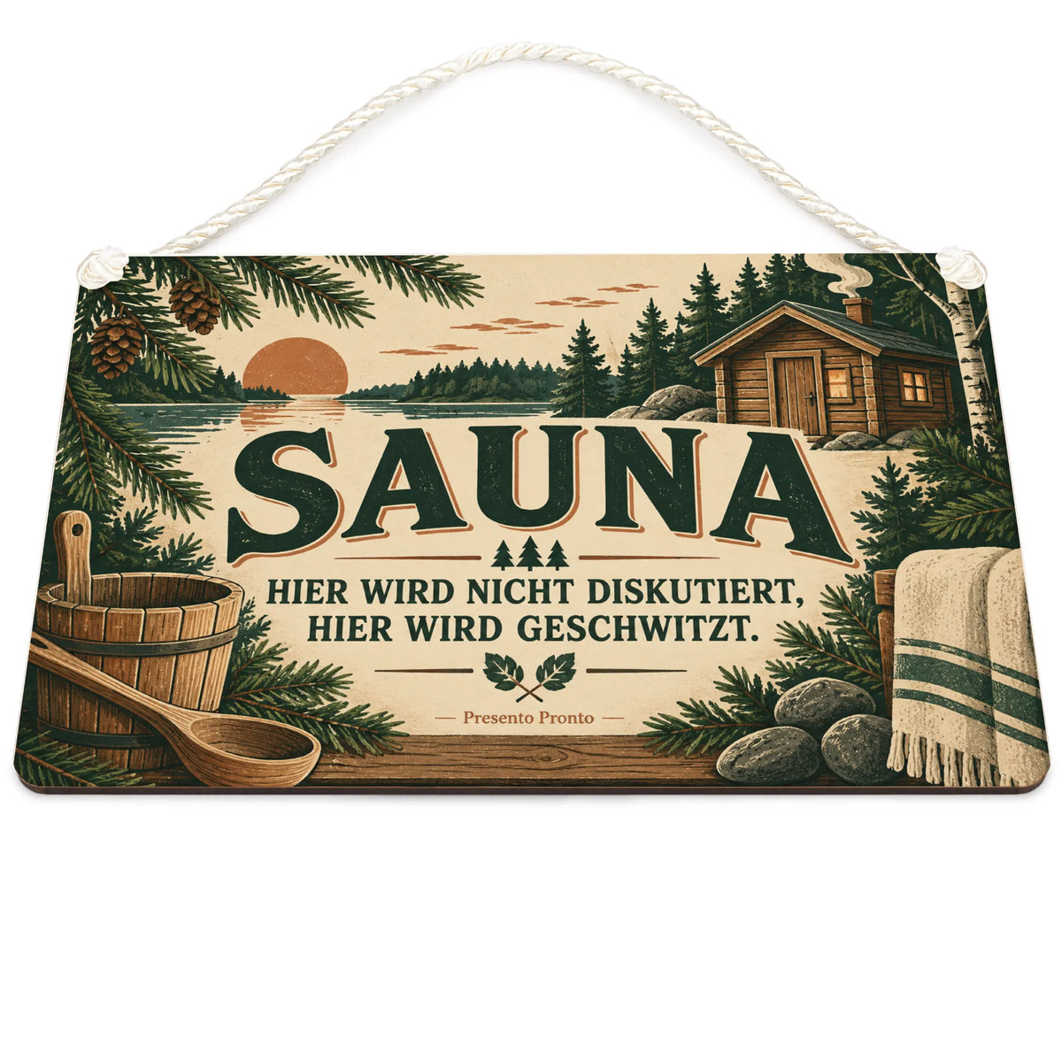 Lustiges Schild für die Sauna mit Saunahütte