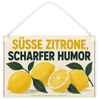 Lustiges Deko-Schild mit Zitrone für Zitronenfans|p:2020478|h:034057972624d629ad0776424f385491