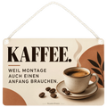 Lustiges Deko-Schild Kaffee für Kaffeeliebhaber mit Espresso