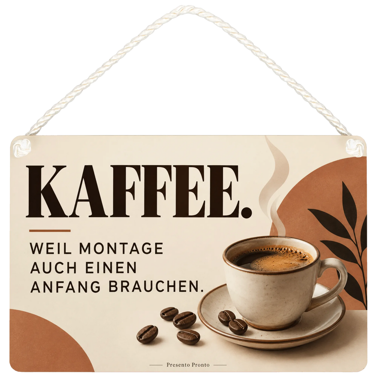 Lustiges Deko-Schild Kaffee für Kaffeeliebhaber mit Espresso