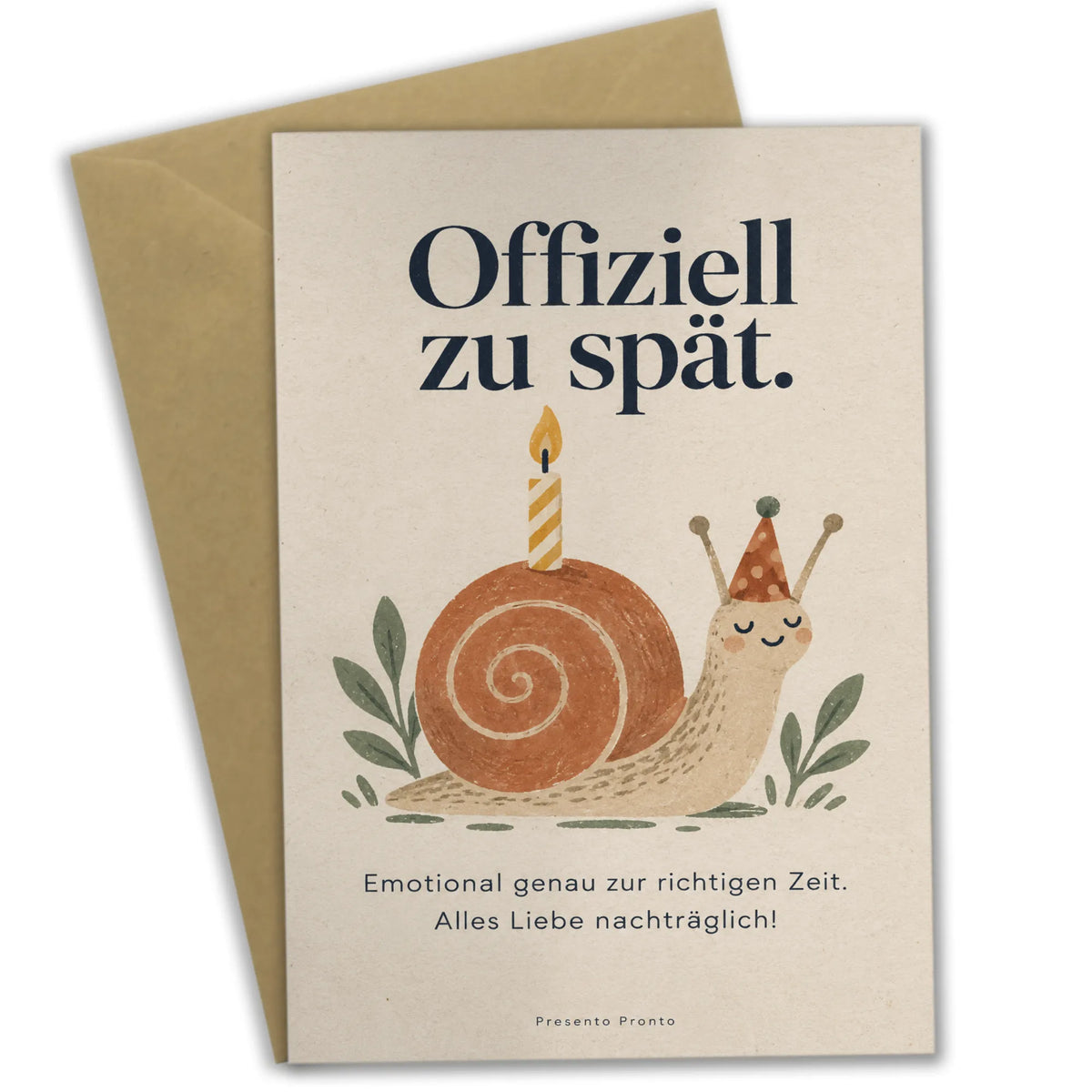 Lustige Verspätete Geburtstagskarte mit Schnecke