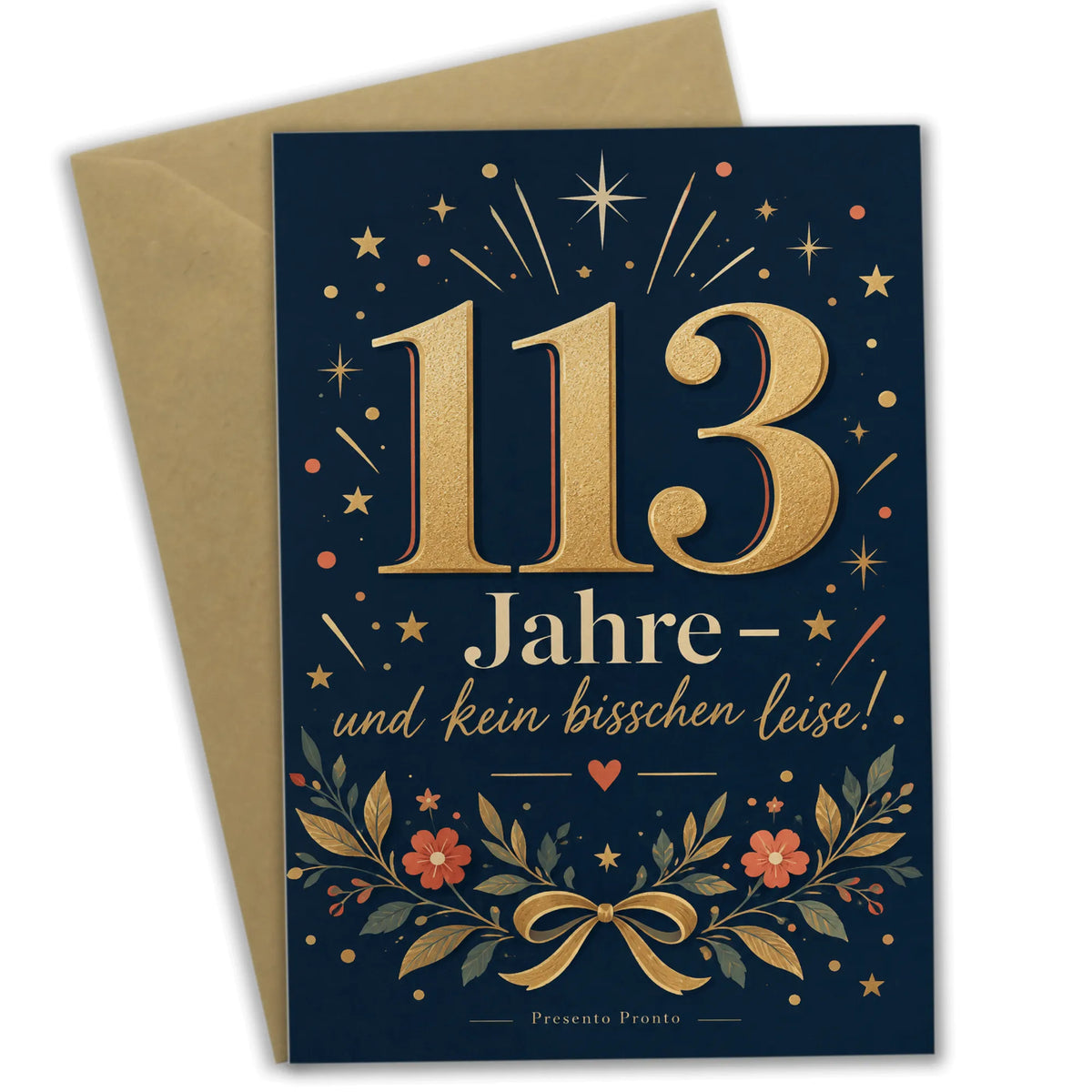 Lustige Geburtstagskarte zum 113. Geburtstag mit goldener Zahl